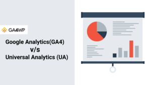 Google Analytics 4 (GA4) vs Universal Analytics (UA) Banner