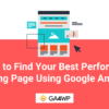 How to Find Best Performing Landing Page Using Google Analytics Banner