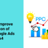 How to Improve Conversions of Google Ads Using Google Analytics Banner