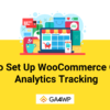 How to Set Up WooCommerce Google Analytics Tracking Banner
