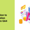 Introduction to Monetization Reports in GA4 Banner