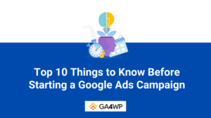 Things You Need to Know Before Starting a Google Ads Campaign Banner